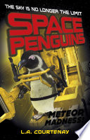 Space Penguins Meteor Madness!