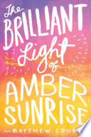 The Brilliant Light of Amber Sunrise