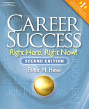 Career Success: right here, right now!