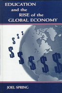 Education and the Rise of the Global Economy