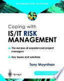 Coping with IS/IT risk management : the recipes of experienced project managers