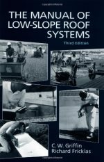  Manual of low-slope roof systems