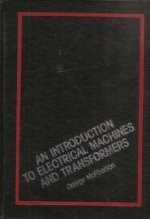 An introduction to electrical machines and  transformers 